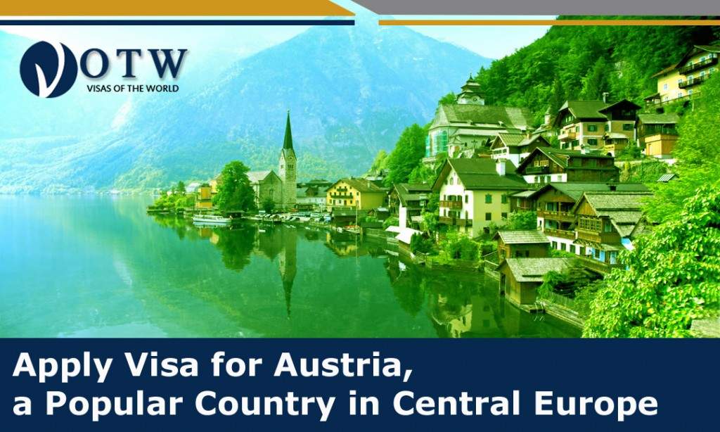 Apply Visa for Austria, a Popular Country in Central Europe